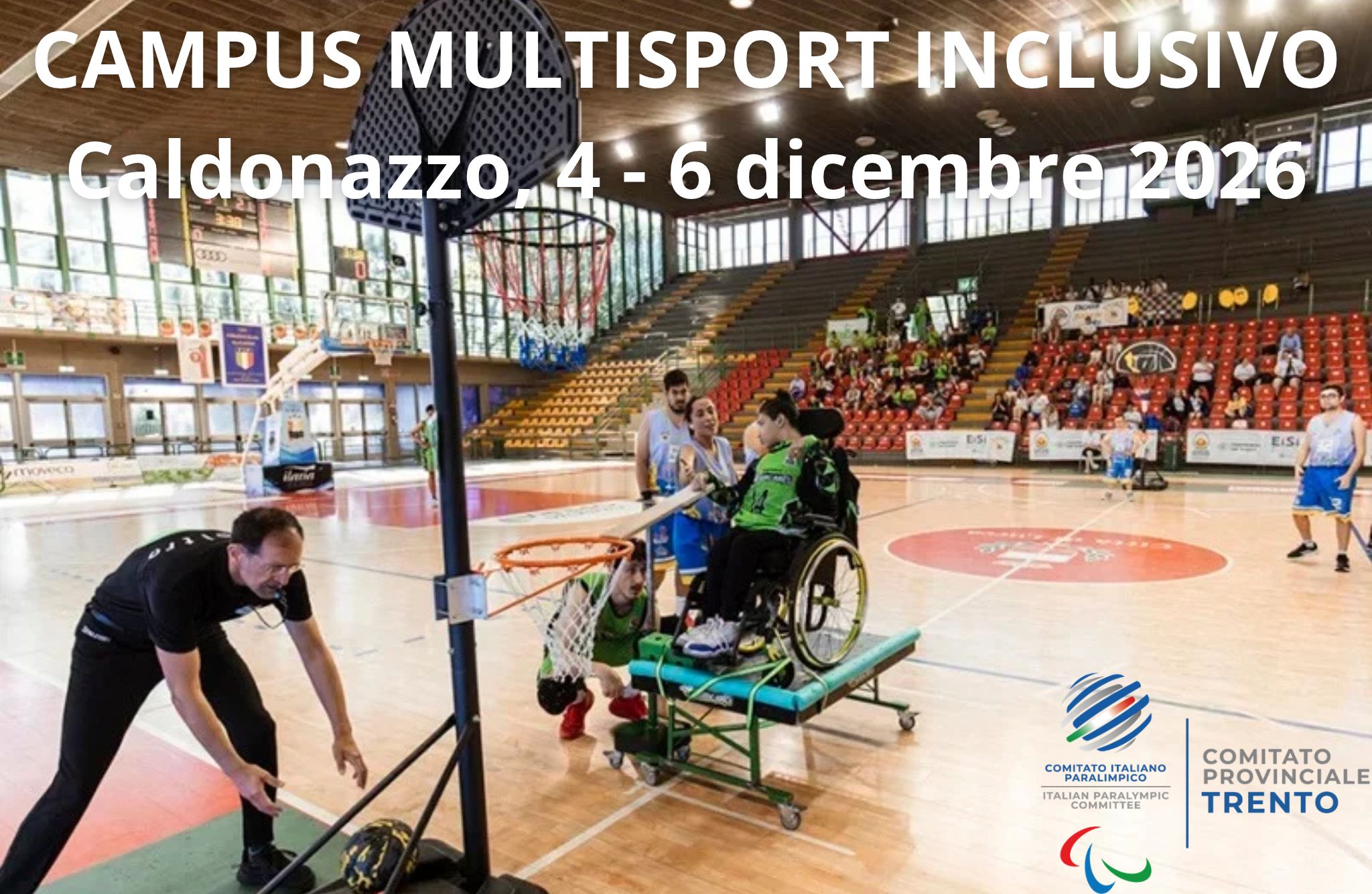 Campus multisport inclusivo, 4 - 6 dicembre 2026 in collaborazione con EISI