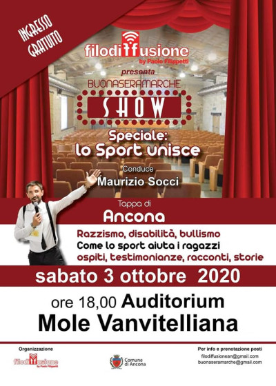 Buonasera Marche show - Sabato 3 Ottobre all' Auditorium Mole Vanvitelliana -...