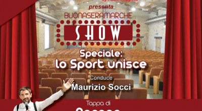 Buonasera Marche Show Sport
