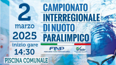 Campionato Interregionale di Nuoto FINP e FISDIR a Sulmona