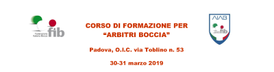 CORSO PER ARBITRI BOCCIA - Padova 30-31 Marzo 2019