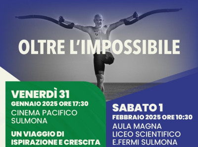 IIS Fermi di Sulmona presenta OLTRE L'IMPOSSIBILE