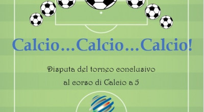 Calcio…Calcio…Calcio: torneo domani al Palazzetto Sturzo di Cam...