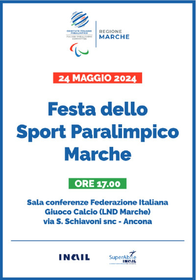 Festa dello Sport Paralimpico, è il grande giorno. Il CIP Marche premi...