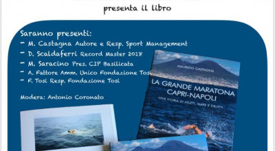 Presentazione libro ' La grande maratona Capri - Napoli'